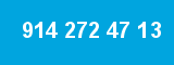 914 272 47 13